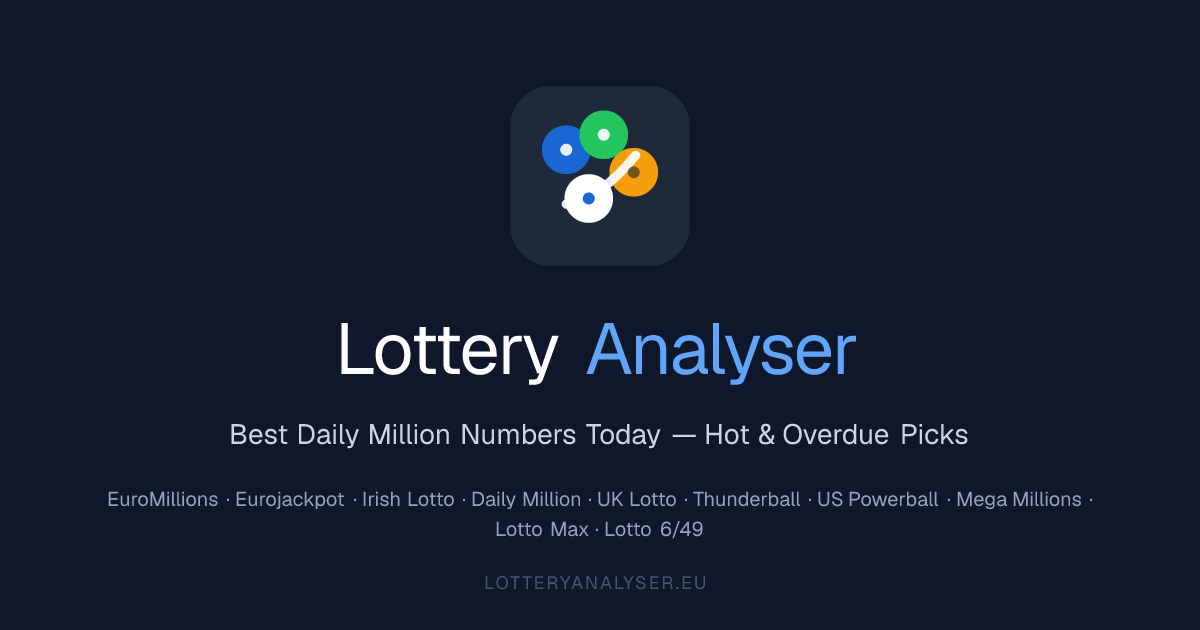 Best Daily Million Numbers Today — Hot & Overdue Picks — Lottery Analyser